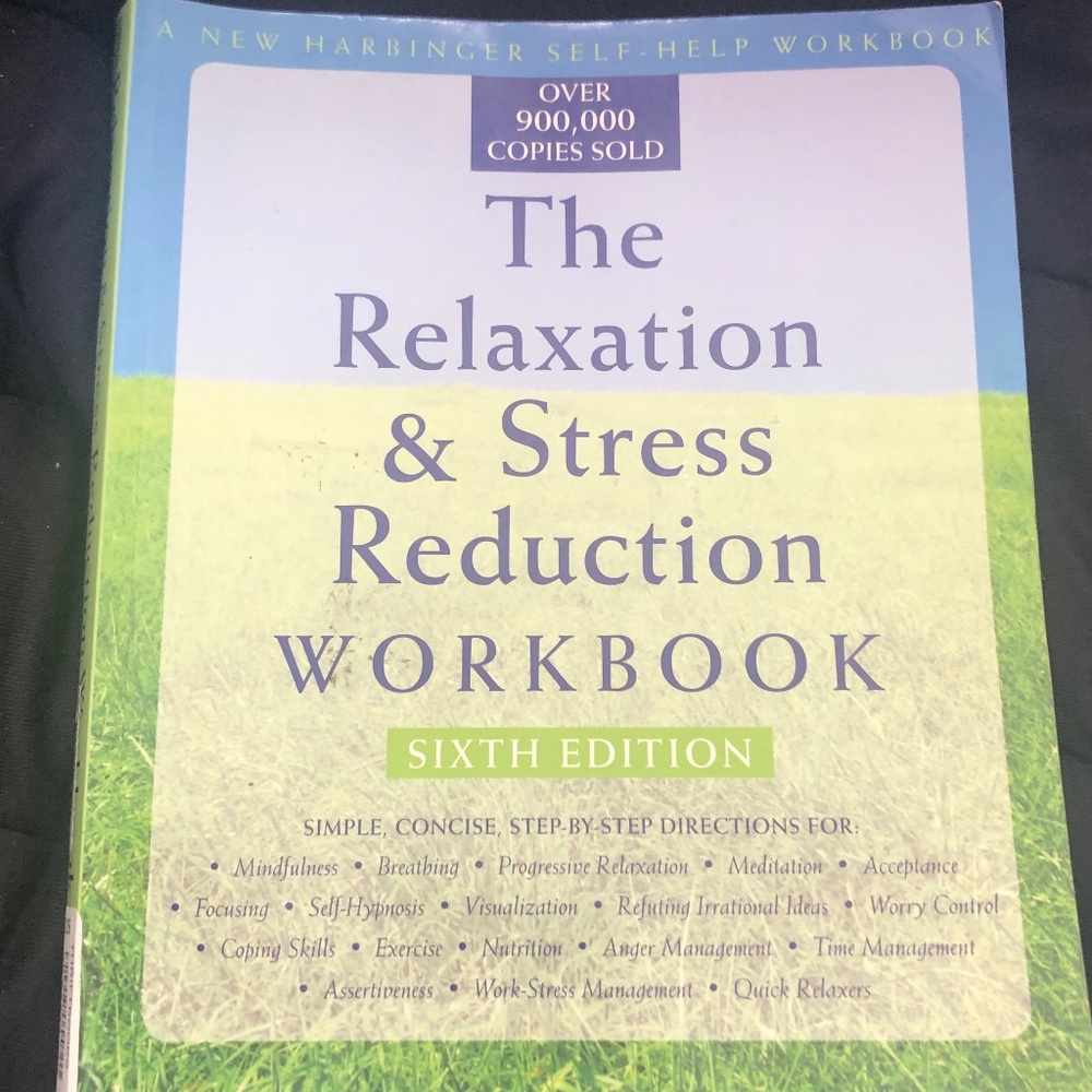 The relaxation & stress reduction workbook